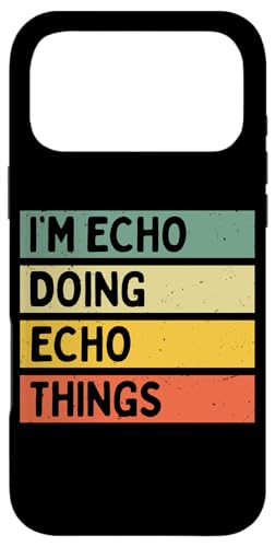 I'm Echo Doing Echo Things �ʔ������� �X�}�z�P�[�X iPhone 17 Pro Max �p