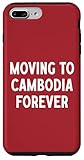 Great Moving To Cambodia Forever Gifts