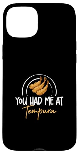 You Had Me At Tempura ��������V�Ղ� ���[���A ���{�H�t�@�� �X�}�z�P�[�X iPhone 15 Plus �p