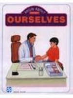 Know About Ourselves (Know About Your Body) 8173011761 Book Cover