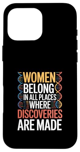 Women Belong Discoveries Being Made Funny �i�� �X�}�z�P�[�X iPhone 16 Pro Max �p