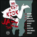 We Get a Kick Out of Jazz, Too