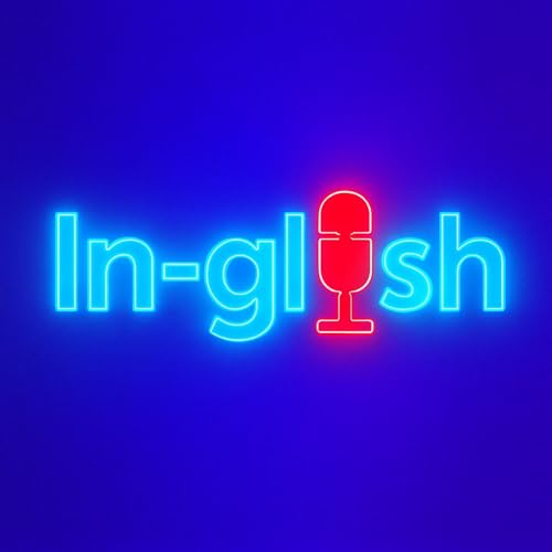 Page de couverture de In-glish Podcast