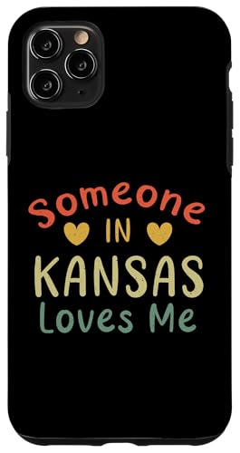 Someone In Kansas Loves Me ���g�� USA �B US �X�}�z�P�[�X iPhone 11 Pro Max �p