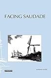  Facing Saudade: In Self and Society