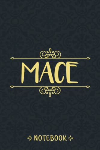 Notebook For Mace: Personalized Name Notebook For Mace, Birthday Gift For Girls and Women, 6x9, 120 College Ruled Page Vintage Journal For Men, Boys, Kids, Students