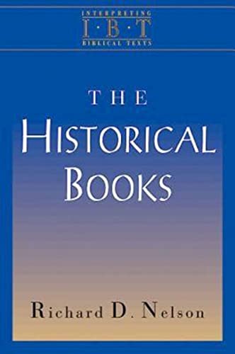 The Historical Books: Interpreting Biblical Texts Series Paperback – November 1, 1998