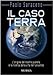 Il Caso Terra - 3