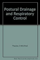 Postural drainage and respiratory control 0853240876 Book Cover
