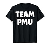 Citation Jeux Humour Team PMU T-Shirt