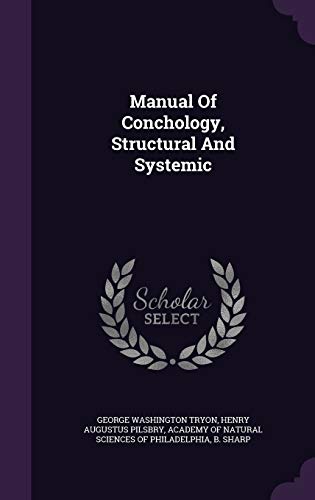 Manual Of Conchology, Structural And Systemic