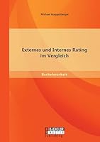 Externes und Internes Rating im Vergleich 3958203337 Book Cover