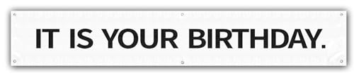It Is Your Birthday Banner,The Office Theme Vinyl Banner 6 ft x 1 ft with Metal Hanging Grommets,Funny Birthday Party Decoration Supplies Photo Booth Props