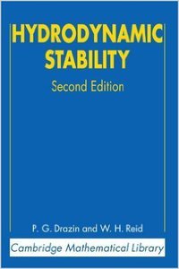HYDRODYNAMIC STABILITYM, 2ND EDITION