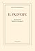 Il Principe. Annotato Da Napoleone Buonaparte - 3