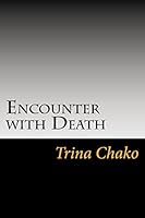 Encounter with Death 1505642043 Book Cover