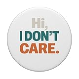 Zoom IMG-2 hi i don t care Zoom IMG-2 hi i don t care