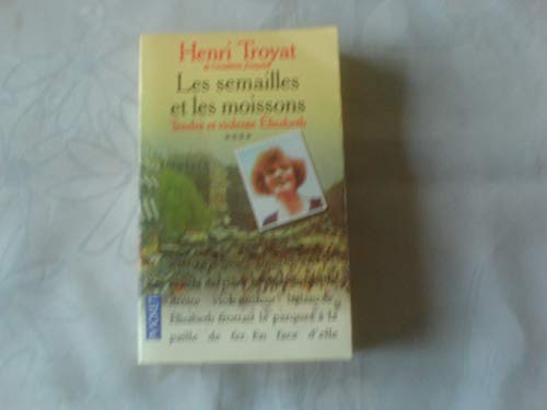 Les semailles et les moissons t4 tendre et viol... [French] 2266107046 Book Cover