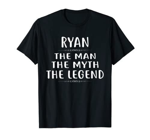 RYAN The Man The Myth The Legend - Camiseta con nombre Camiseta