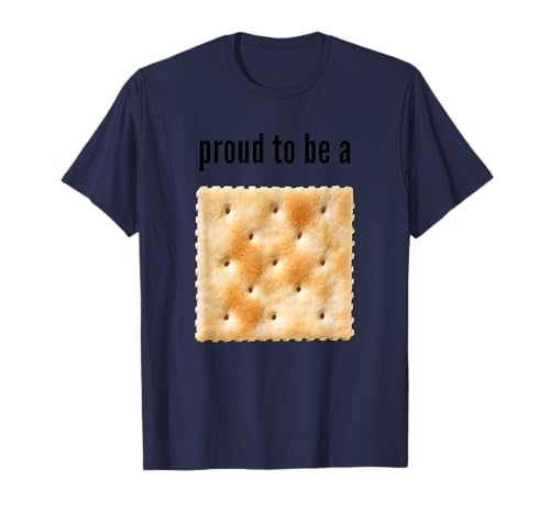 Proud to be a Cracker Funny Shirt T-Shirt