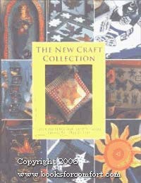 Hardcover The New Craft Collection: Over 160 Beautiful, Easy-To-Make Projects Book