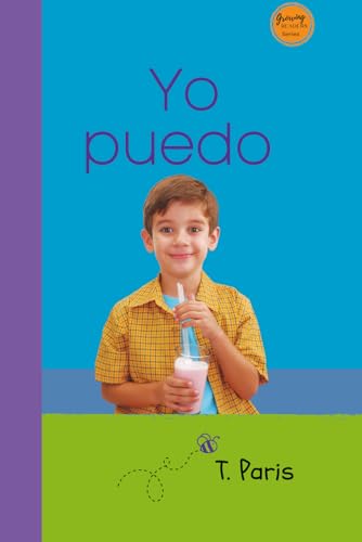 ¡Yo puedo!: libro decodificable para practicar la lectura (¡Vamos a leer!)