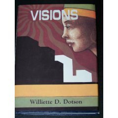 Hardcover Visions: The Story of a Black Girl Determined to Make It Despite the Odds Book