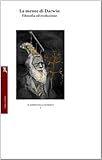 parravicini seregno  La mente di Darwin. Filosofia ed evoluzione