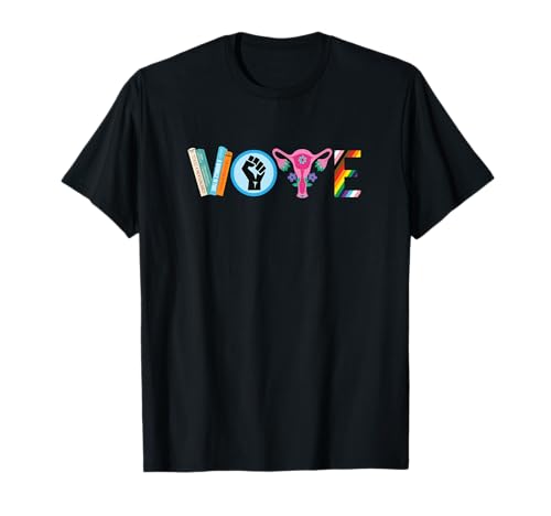 Vota Diritto riproduttivo BLM Attivismo politico Libro Lgbtq Maglietta