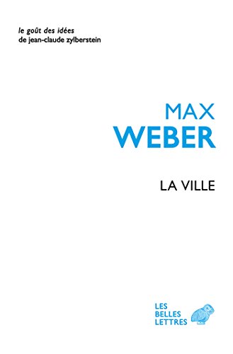 Télécharger La Ville (Le Goût des idées t. 37) PDF