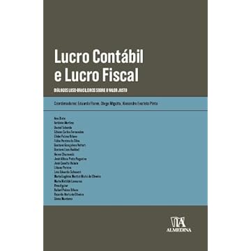 Capa do livro Lucro Contábil e Lucro Fiscal: Diálogos Luso-brasileiros Sobre o Valor Justo