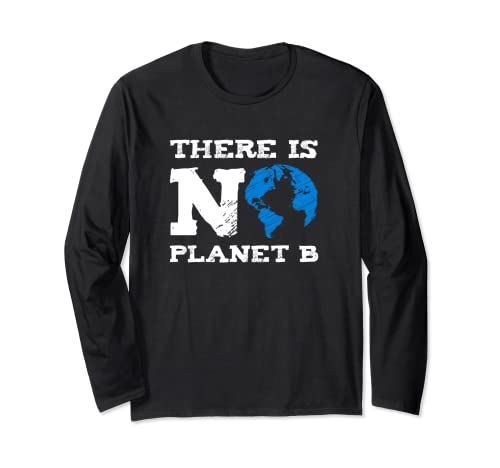 No hay Planeta B Día de la Tierra Manga Larga