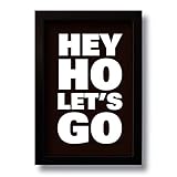 Quadro Decorativo Frase Música Hey Ho Let´s Go 33x43 cm