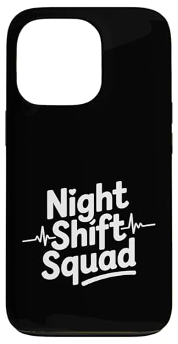 Night Shift Squad Funny Say Healthcare EKG �n�[�g�r�[�g �X�}�z�P�[�X iPhone 13 Pro �p