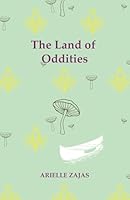 The Land Of Oddities B0F51HS44T Book Cover