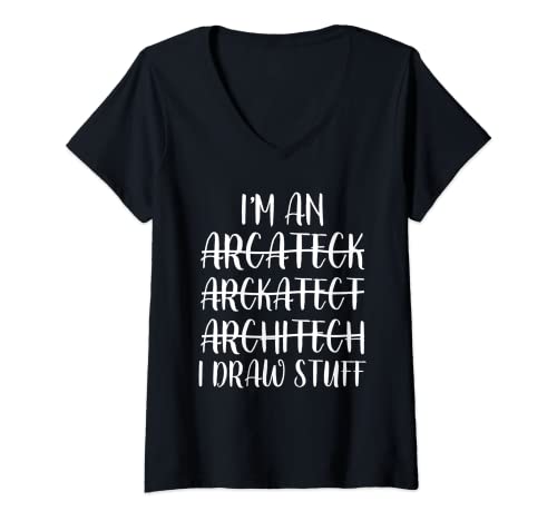 Mujer Soy un arquitecto Dibujo Cosas Gracioso Arquitecto Gramática Camiseta Cuello V