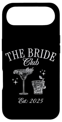 Bachelorette Party The Bride Club, EST 2025 Bride X}zP[X iPhone Air p