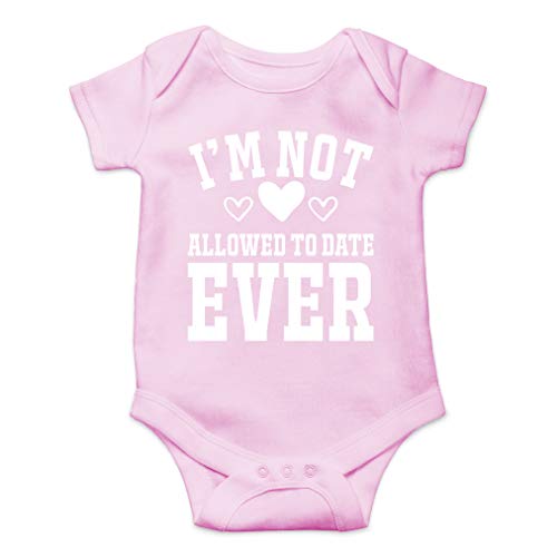AW Fashions I'm Not Allowed To Date Ever - I Laugh at Dad Joke - Funny Infant One-piece Baby Bodysuit (6 Months, Pink)