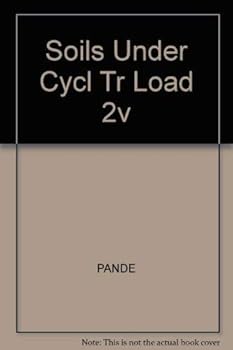Soils Under Cycl Tr Load 2v