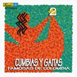 Cumbias y Gaitas Famosas de Colombia - Vol.2