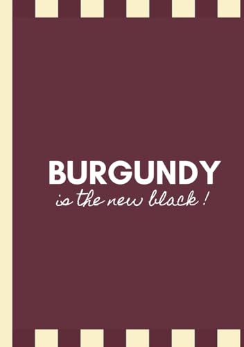 BURGUNDY IS THE NEW BLACK !: Livre de Décoration Tendance Cherry Red & Damier - Coffee Table Book Mode et Design pour Intérieur Rétro Chic - (Contenu : Citations & Notes). (French Edition) image 2