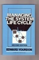 Managing the System Life Cycle: A Software Development Methodology Overview 0135475309 Book Cover