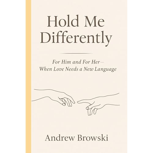 Hold Me Differently Audiolibro Por Andrew Browski arte de portada