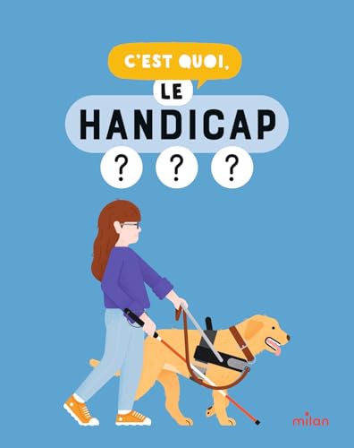 livre C'est quoi, le handicap ?