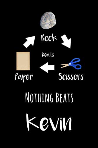 Rock Paper Scissors. Nothing Beats Kevin: Lined Notebook/Journal