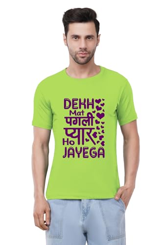 Image of Caseria Men's Cotton Printed T-Shirt -Dekh Mat Pagali | 100% Cotton | Half Sleeves | Regular Fit | Printed | Round Neck | Graphic T Shirt