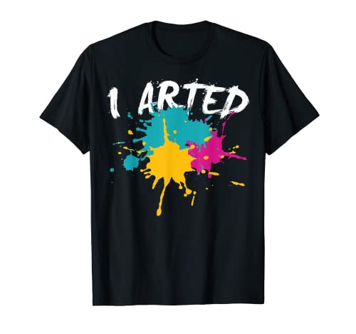 Pintores Artistas I Arted Pintores Artistas Artsy People Camiseta