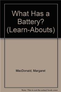  What Has a Battery?