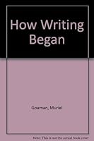 How Writing Began 0571065694 Book Cover