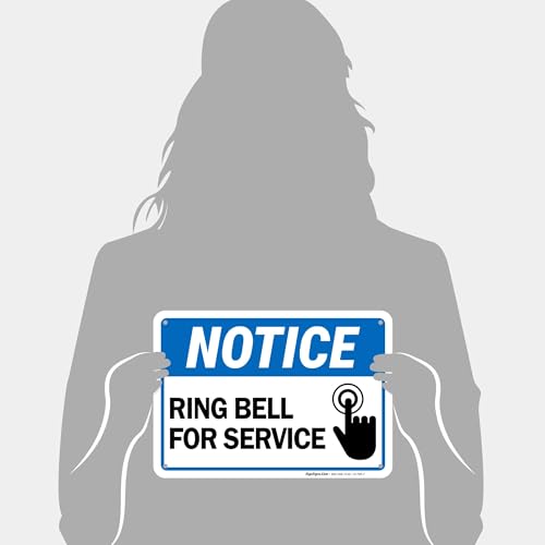 Ring Bell for Service Sign, 10x7 Inches, Rust Free .040 Aluminum, Fade Resistant, Made in USA